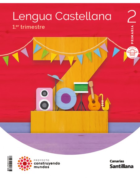 LENGUA 2ºPRIMARIA CONSTRUYENDO MUNDOS CANARIAS 2023